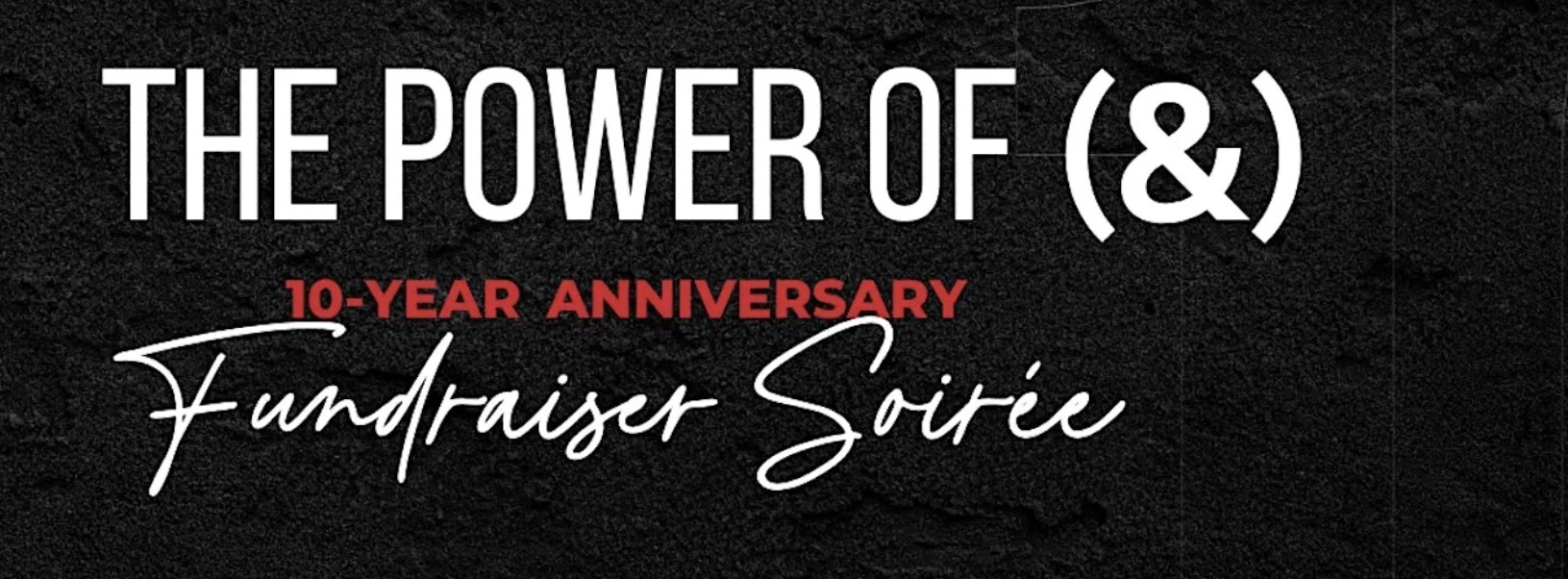 10th Anniversary Fundraising Soirée
